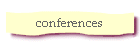 conferences
