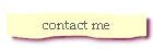 contact me